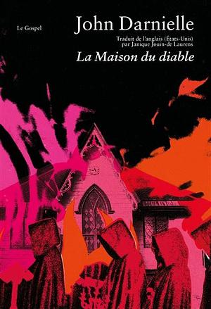 La maison du diable by John Darnielle