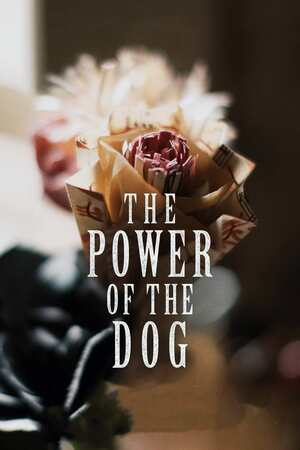 The Power of the Dog: The Screenplay by Jane Campion