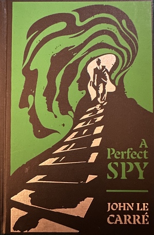 A Perfect Spy by John le Carré