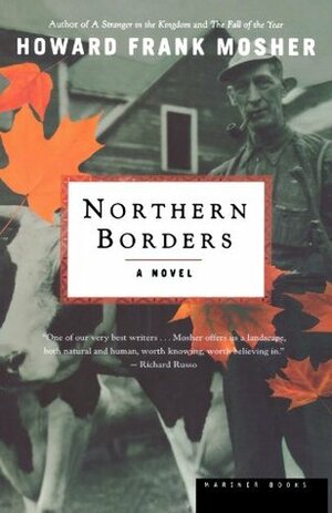 Northern Borders by Austen Kittredge, Howard Frank Mosher