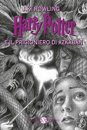 Harry Potter e il prigioniero di Azkaban by J.K. Rowling