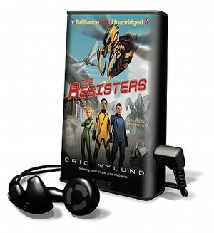 The Resisters by Eric S. Nylund