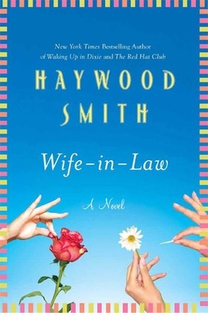 Wife-in-Law by Haywood Smith