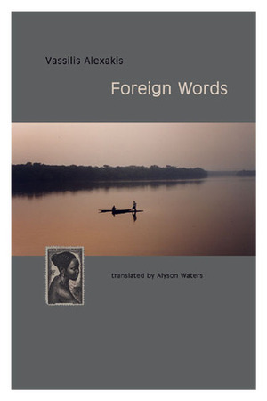 Foreign Words by Alyson Waters, Vassilis Alexakis