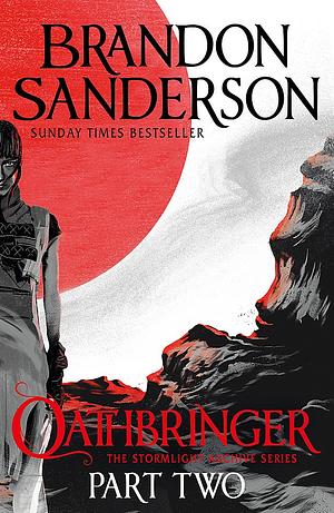 Oathbringer: Part Two by Brandon Sanderson