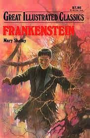 Frankenstein (Great Illustrated Classics) by Malvina G. Vogel, Mary Wollstonecraft Shelley, Pablo Marcos Studio