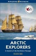 Arctic Explorers by Frances Hern