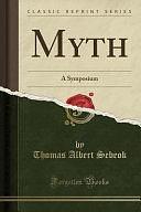 Myth: A Symposium by Thomas Albert Sebeok