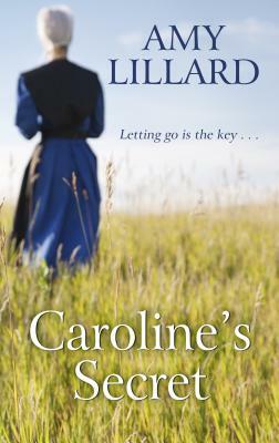 Caroline's Secret by Amy Lillard