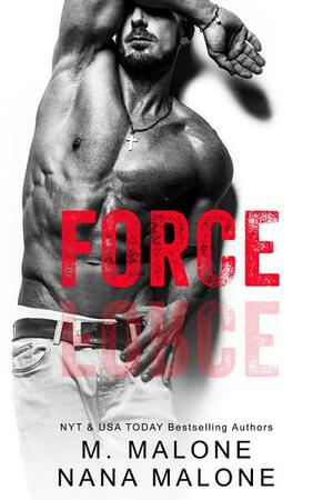Force by M. Malone