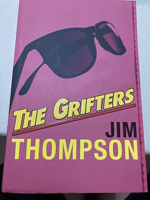 The Grifters by Jim Thompson