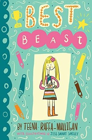 Best Beast by Teena Raffa-Mulligan, Jess Smart Smiley