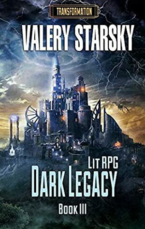 Dark Legacy by Valery Starsky, Valeria Kornosenko