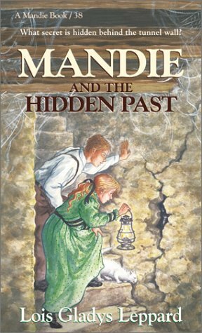 Mandie and the Hidden Past by Lois Gladys Leppard
