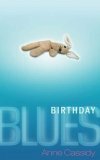 Birthday Blues by Anne Cassidy