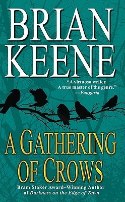 A Gathering of Crows by Brian Keene