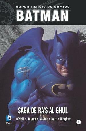 Batman: Saga de Ra's Al Ghul by Denny O'Neil, Mike W. Barr