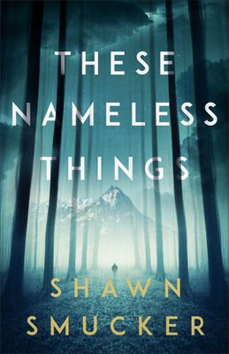 These Nameless Things by 