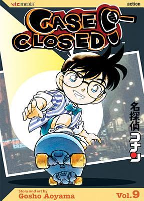 Case Closed, Vol. 9 by Gosho Aoyama