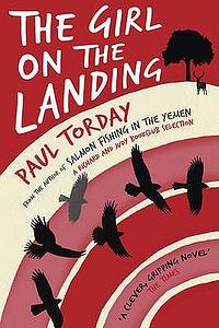 The Girl On The Landing by Paul Torday