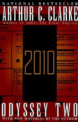 2010: Odyssey Two by Arthur C. Clarke