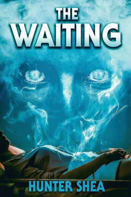 The Waiting by Hunter Shea