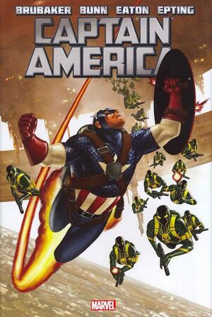 Captain America by Ed Brubaker, Vol. 4 by Rick Magyar, Wil Quintana, Rick Ketcham, Ed Brubaker, Cullen Bunn, Mark Pennington, Scot Eaton, Frank D'Armata