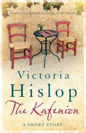 The Kafenion by Victoria Hislop