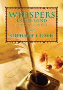 Whispers in the Wind by Stephanie Davis