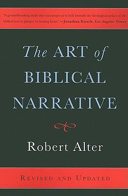 The Art of Biblical Narrative by Robert Alter