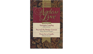 Ageless Love, Volume 3 by Maryn Langer, Jean Conrad, Mary H. Sayler, Zondervan Publishing