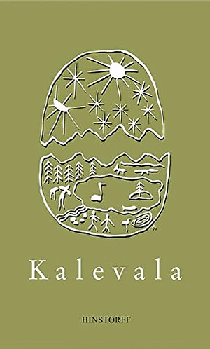 Kalevala. Das Nationalepos Der Finnen by Elias Lönnrot