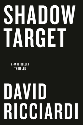 Shadow Target by David Ricciardi
