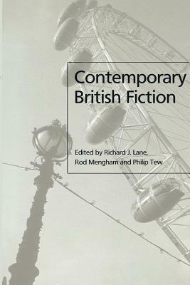 Contemporary British Fiction by 