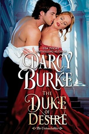 The Duke of Desire by Darcy Burke