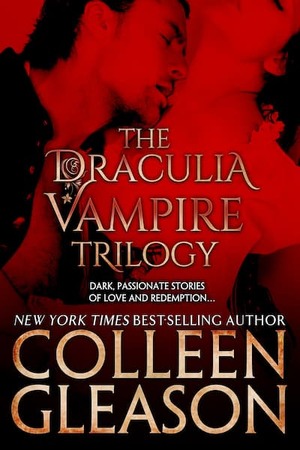 The Draculia Vampire Trilogy by Colleen Gleason