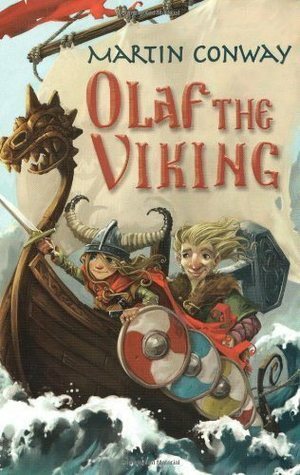 Olaf the Viking by Martin Conway, Martin Smith