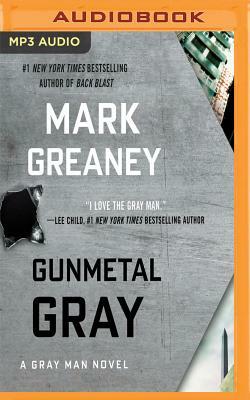 Gunmetal Gray by Mark Greaney