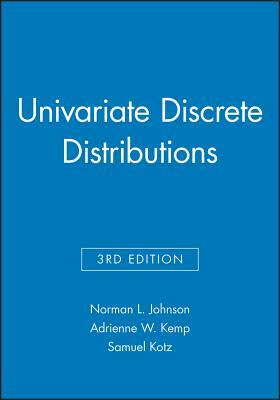 Univariate Discrete Distributions, 3e Set by Samuel Kotz, Norman L. Johnson, Adrienne W. Kemp