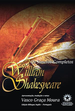 Os Sonetos Completos by William Shakespeare