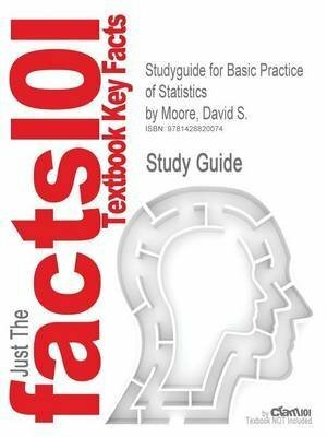 The Basic Practice of Statistics with Student CD by David S. Moore