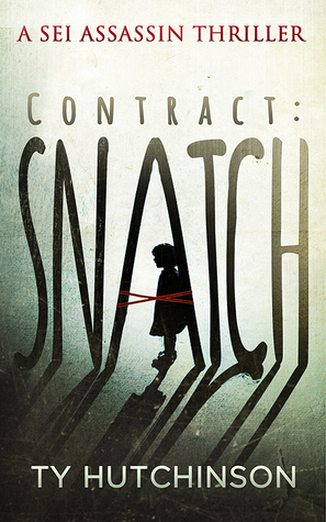 Contract: Snatch by Ty Hutchinson