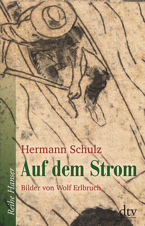 Auf dem Strom by Hermann Schulz