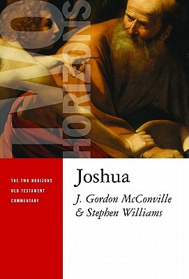 Joshua by Gordon McConville, Stephen Williams