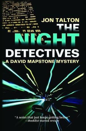 The Night Detectives by Jon Talton