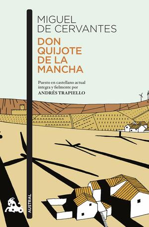 Don Quijote de la Mancha by Andrés Trapiello, Miguel de Cervantes