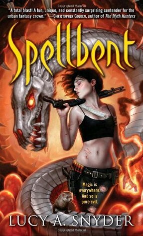 Spellbent by Lucy A. Snyder