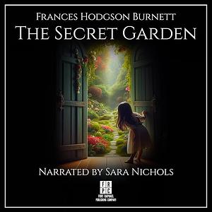 The Secret Garden by Frances Hodgson Burnett
