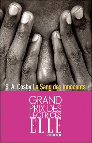 Le Sang des innocents  by S.A. Cosby