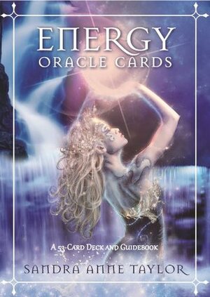 Energy Oracle Cards: A 53-Card Deck and Guidebook by Sandra Anne Taylor